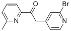 2-[2-bromo-pyridin-4-yl]-1- (6-methyl-pyridin-2-yl)- ethanone
