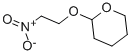 2-(2-Nitroethoxy)tetrahydropyran